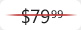 $79.99
