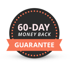 60-DAY MONEY BACK GUARANTEE