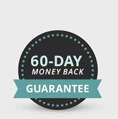 60-DAY MONEY BACK GUARANTEE